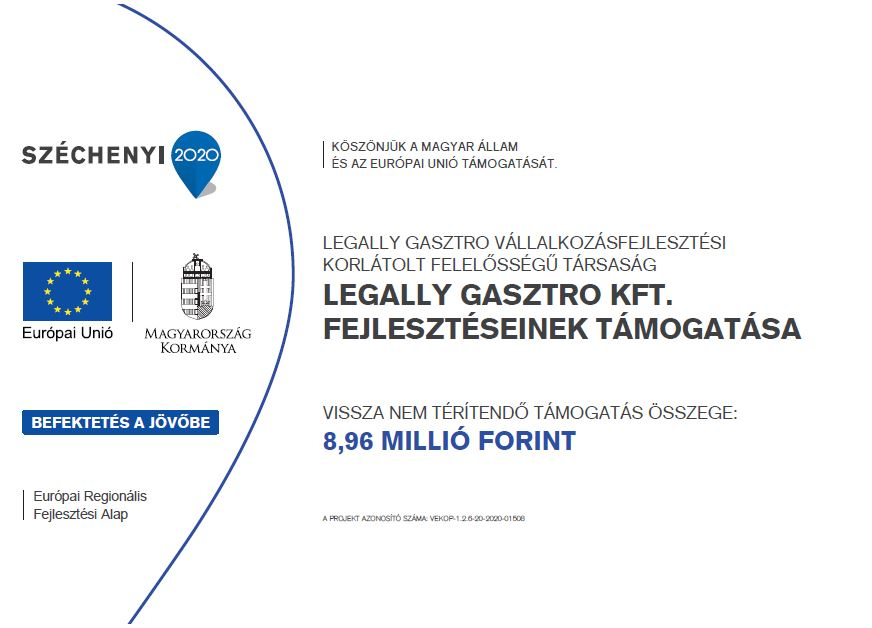 Széchenyi 2020 Förderprojekt der Legally Gasztro Kft.